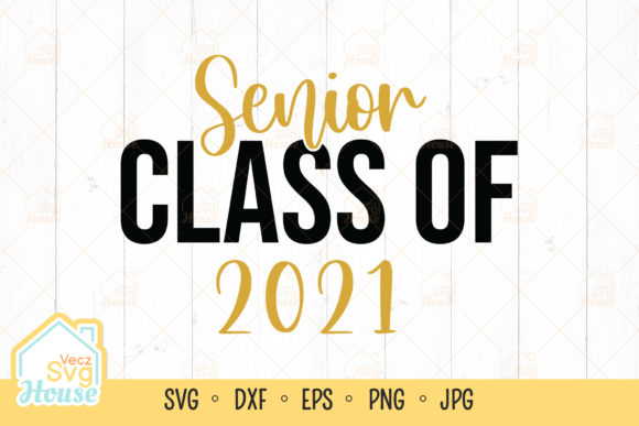 2021 Graduation Graphics for Crafts & Branding