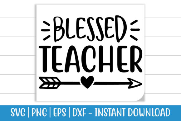 Blessed TEACHER 2: Premium Graphics for Crafts & Blogs