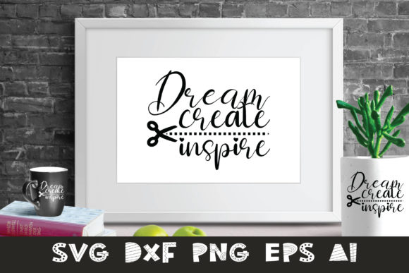 Dream Creat Inspire: Graphics for Crafts
