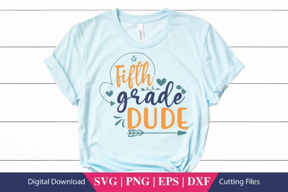 Fifth Grade Dude School SVG: Crafts & Graphics
