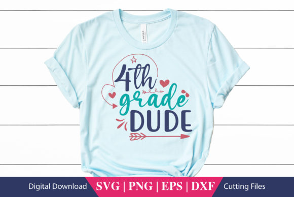 Fourth Grade Dude School SVG: Graphics for Crafts