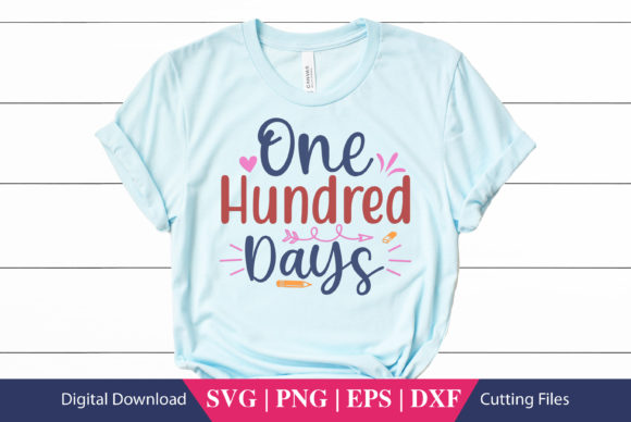 One Hundred Days School SVG for Crafts & Graphics
