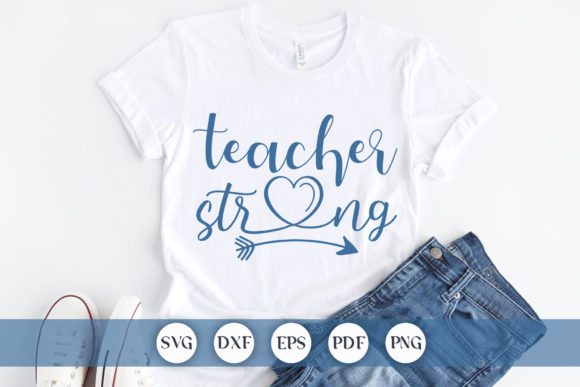 Teacher Strong SVG: A Review for Graphics & Crafts